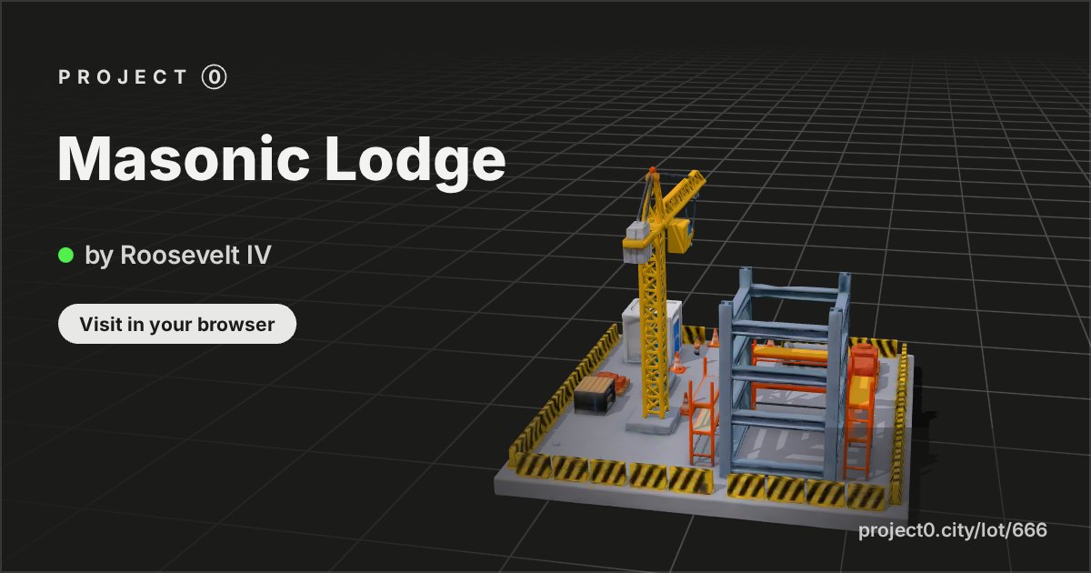 Masonic Lodge, a build by Roosevelt IV in Project 0