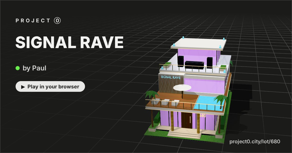 SIGNAL RAVE, a game by Paul in Project 0