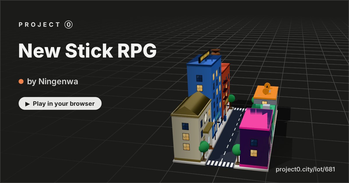 New Stick RPG, a game by Ningenwa in Project 0