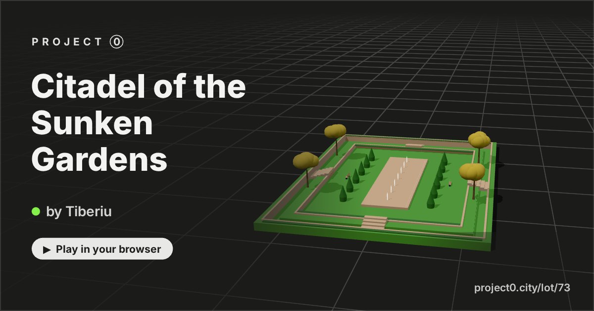 Citadel of the Sunken Gardens, a game by Tiberiu in Project 0