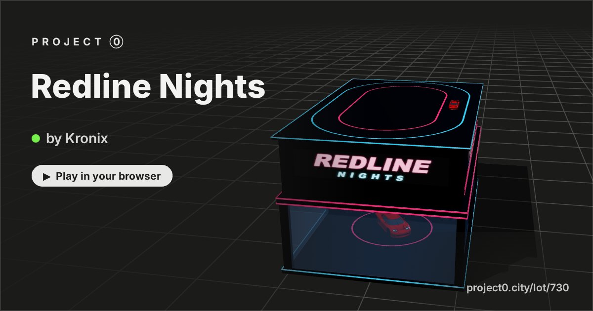 Redline Nights, a game by Kronix in Project 0