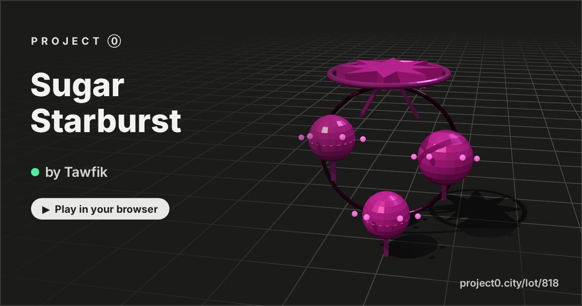 Sugar Starburst, a game by Tawfik in Project 0