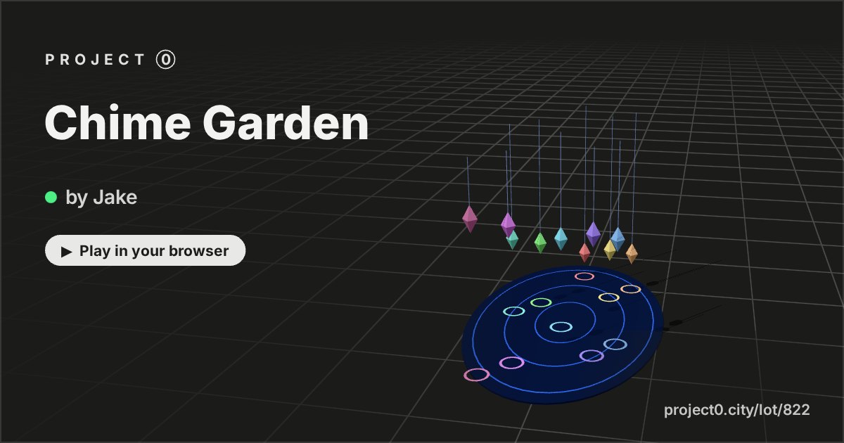 Chime Garden, a game by Jake in Project 0