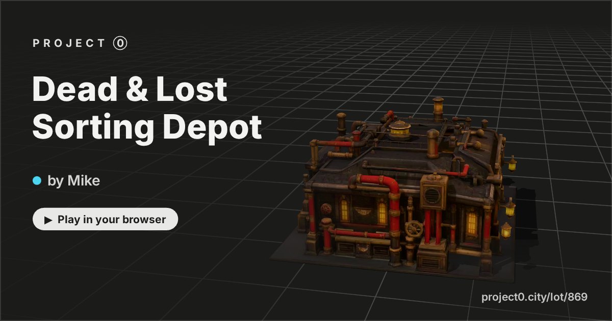 Dead & Lost Sorting Depot, a game by Mike in Project 0