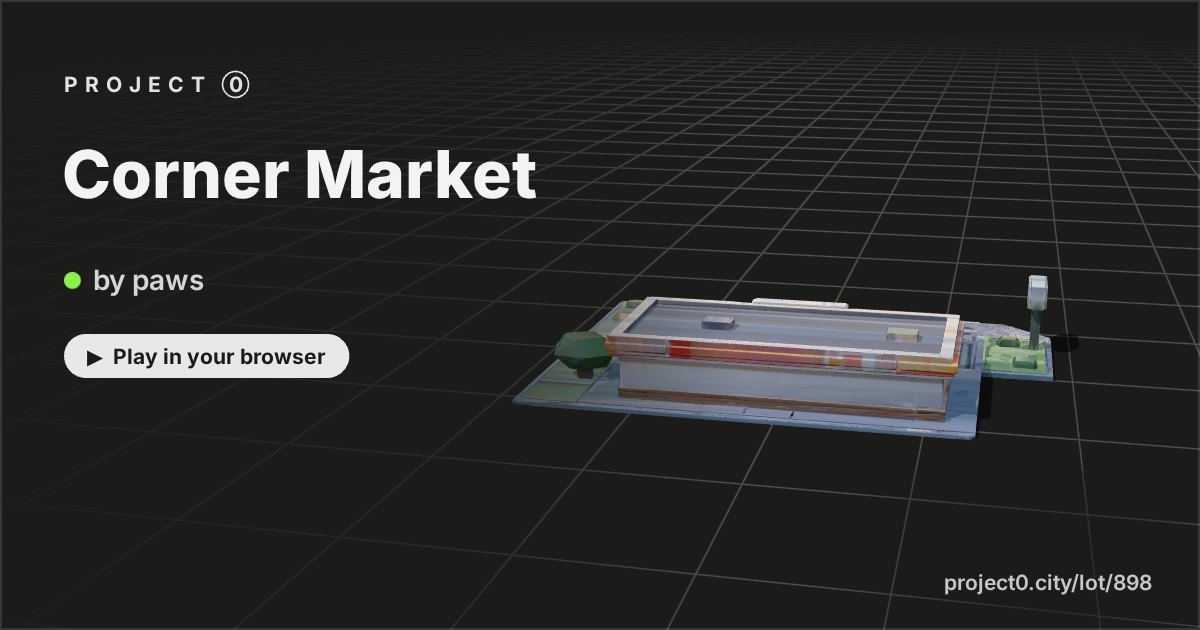 Corner Market, a game by paws in Project 0