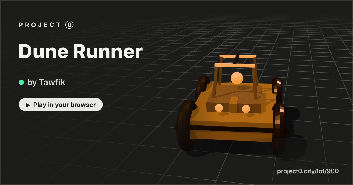 Dune Runner, a game by Tawfik in Project 0