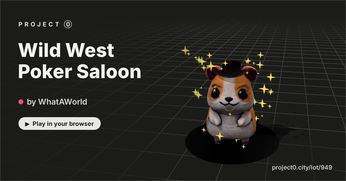 Wild West Poker Saloon, a game by WhatAWorld in Project 0